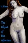 The Object of His Affection by H. Dean