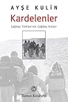 Kardelenler: Çağd...