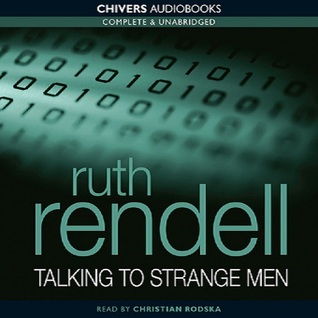 Talking to Strange Men