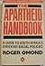 The Apartheid Handbook by Roger  Omond