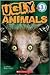 Scholastic Reader Level 3: Ugly Animals