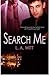 Search Me (Cover Me, #3)