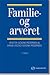 Familie- og arveret