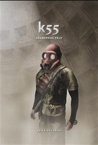 K55: Lögnernas valv