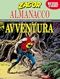 Almanacco dell'Avventura 2009 - Zagor: Il mostro della Luna nera