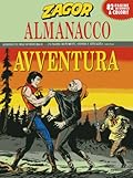 Almanacco dell'Avventura 2010 - Zagor: Nessuna pietà per Coleman