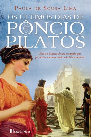 Os Últimos Dias de Pôncio Pilatos (Paperback)