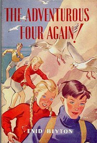 The Adventurous Four Again! (Adventurous Four #2)