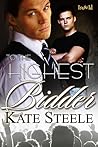 To the Highest Bidder by Kate Steele