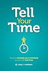 Tell Your Time by Amy Lynn Andrews