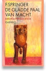 De gladde paal van macht (Paperback)