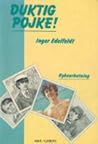 Duktig pojke! by Inger Edelfeldt