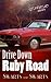 Drive Down Ruby Road