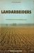 Landarbeiders by Kees Slager