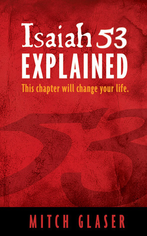 Isaiah 53 Explained