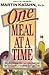 One Meal at a Time by Martin Katahn