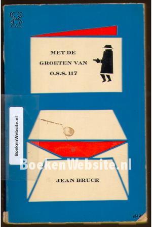 Met de groeten van O.S.S. 117 (Paperback)
