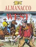Almanacco del West 1997 - Tex: Bad River