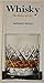 Whisky: The Water of Life