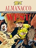 Almanacco del West 2002 - Tex: L'ultimo squadrone