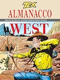 Almanacco del West 2005 - Tex: Il fuggitivo