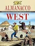 Almanacco del West 2006 - Tex: Mescalero Station