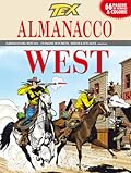 Almanacco del West 2011 - Tex: La città del Male