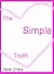 The Simple Truth by S. Lee Spelbring The Simple Truth by S. Lee Spelbring