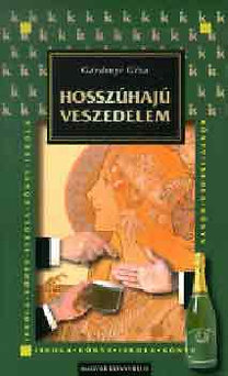 Hosszúhajú veszedelem