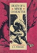 Death of a Minor Character