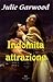 Indomita attrazione by Julie Garwood
