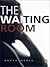 The Waiting Rom by Anupa Mehta