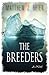 The Breeders by Matthew J. Beier