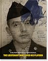 The Lieutenant Who Loved His Platoon