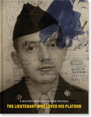 The Lieutenant Who Loved His Platoon (Hardcover)