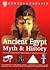 Ancient Egypt Myth & History