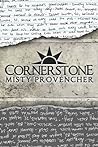 Cornerstone by Misty  Provencher
