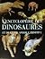 L'encyclopédie des dinosaures et de la vie animale primitive