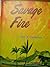 Savage Fire