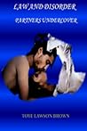 Law and Disorder by Toye Lawson Brown