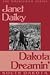 Dakota Dreamin' by Janet Dailey