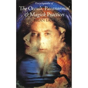 Encyclopaedia of the Occult, Paranormal and Magik