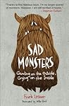 Sad Monsters: Gro...