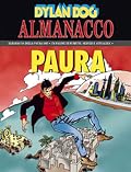 Almanacco della Paura 1997 - Dylan Dog: Paura di vivere