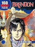 Speciale Brendon n. 1: Memorie di un altro tempo