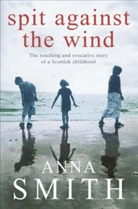 Spit Against the Wind (Hardcover)