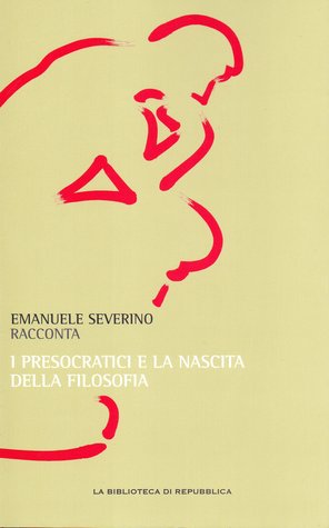 I presocratici e la nascita della filosofia (Paperback)
