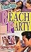 Beach Party by Katherine Applegate