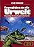 Expedition In Die Urwelt by Uwe George