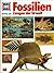 Fossilien (Was ist was #69)
